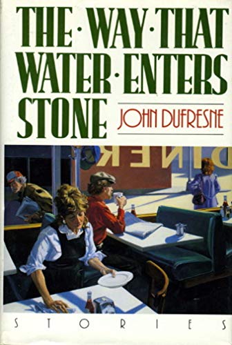 Stock image for The Way That Water Enters Stone for sale by Books of the Smoky Mountains