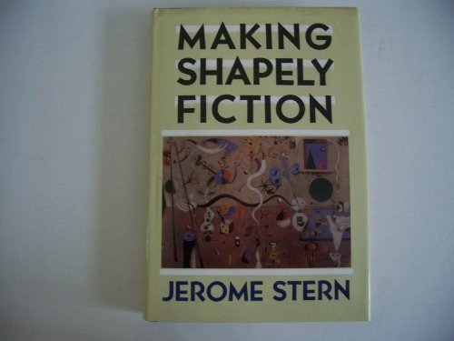 9780393029291: Making Shapely Fiction