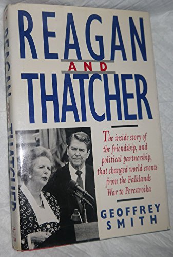 Beispielbild fr Reagan and Thatcher zum Verkauf von Better World Books