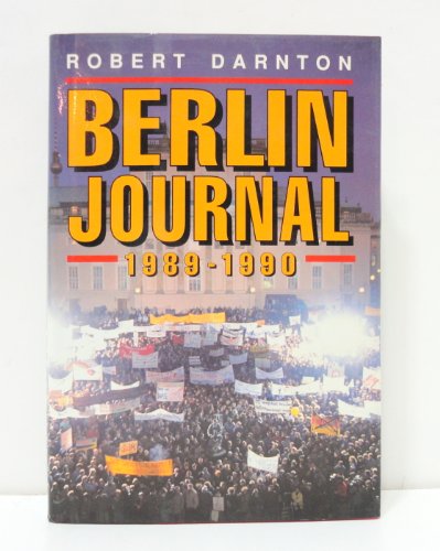 Berlin Journal 1989-1990