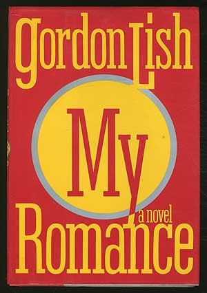 Imagen de archivo de My Romance : A Novel a la venta por Better World Books