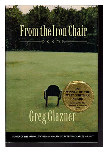 Beispielbild fr From the Iron Chair: Poems zum Verkauf von Decluttr