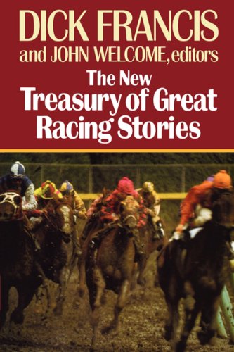 Beispielbild fr The New Treasury of Great Racing Stories zum Verkauf von Better World Books