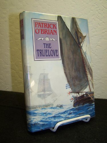 9780393031096: The Truelove (Aubrey/Maturin Novels, 15) (Book 15)