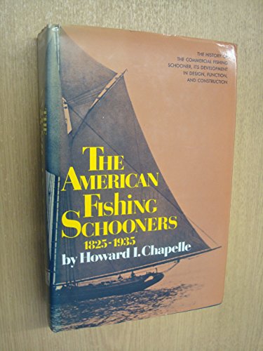 Imagen de archivo de The American Fishing Schooners, 1825-1935 a la venta por ThriftBooks-Dallas