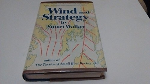 Beispielbild fr Wind and Strategy zum Verkauf von Better World Books