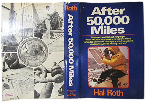 Beispielbild fr After 50,000 Miles zum Verkauf von Wonder Book