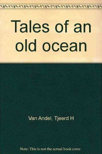 Beispielbild fr Tales of An Old Ocean zum Verkauf von Better World Books