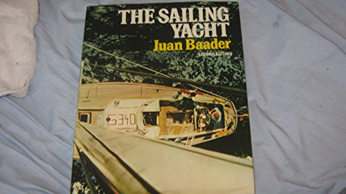 Imagen de archivo de The Sailing Yacht a la venta por Basement Seller 101