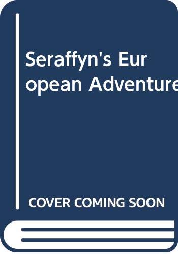 Stock image for Seraffyn's European Adventure for sale by Better World Books