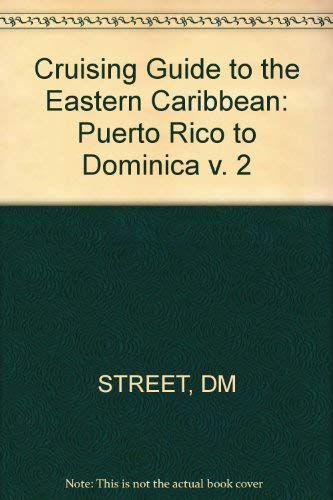 Stock image for Street's Cruising Guide to the Eastern Caribbean, Part 1 (v. 2) for sale by Wonder Book