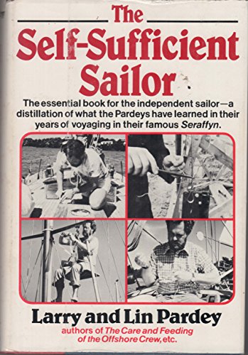Imagen de archivo de The Self-Sufficient Sailor a la venta por Red's Corner LLC