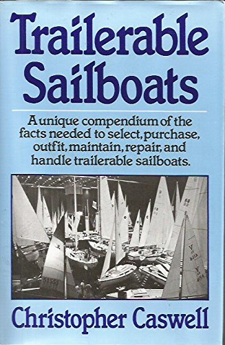 Imagen de archivo de Trailerable sailboats a la venta por Mr. Bookman