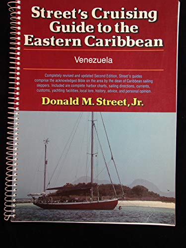 1988 Supplement to Street's Cruising Guide to the Eastern Caribbean Vol. 4-Venezuela (1988 Supplement of Street's Cruising Guide to the Eastern Ca) (9780393033311) by Street, Donald M.; Sadie, Julie Anne