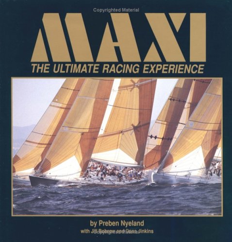 9780393033403: Maxi, the Ultimate Racing Experience