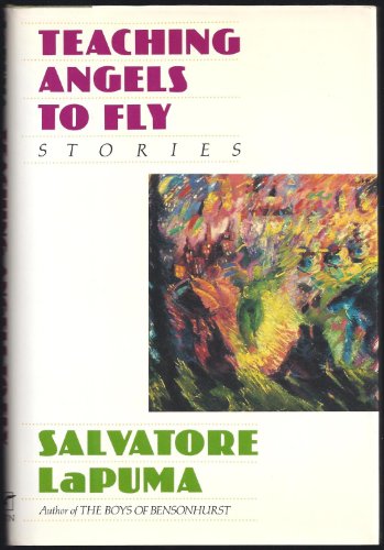 Stock image for Teaching Angels to Fly: Stories for sale by Avenue Victor Hugo Books