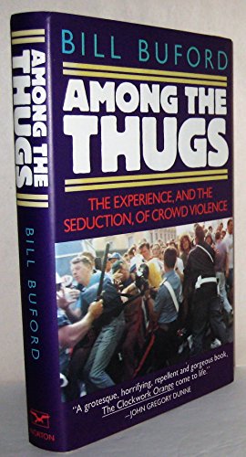 9780393033816: Among the Thugs