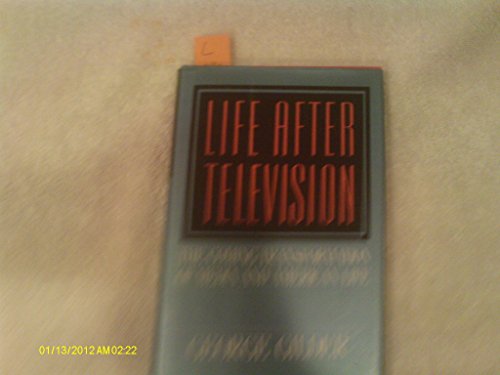 Imagen de archivo de Life After Television a la venta por Ground Zero Books, Ltd.