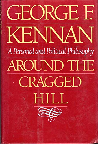 9780393034110: Around the Cragged Hill: A Personal and Political Philosophy