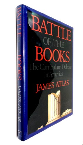 Stock image for Battle of the Books : What It Takes to Be Educated in America for sale by Better World Books: West