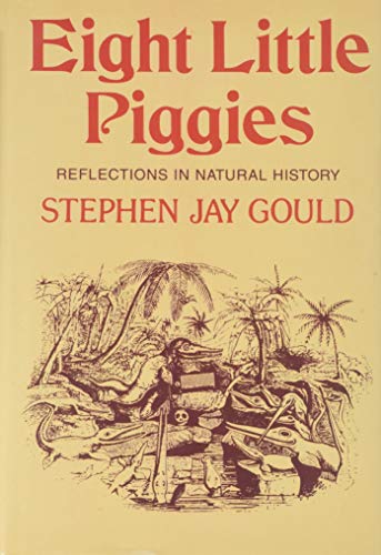 Beispielbild fr Eight Little Piggies: Reflections in Natural History zum Verkauf von UHR Books