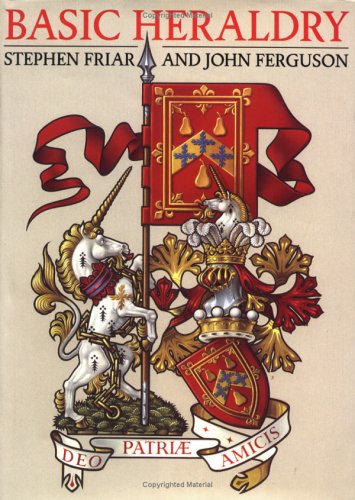 Basic Heraldry (9780393034639) by Friar, Stephen; Ferguson, John