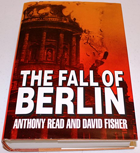 Beispielbild fr The Fall of Berlin zum Verkauf von Your Online Bookstore