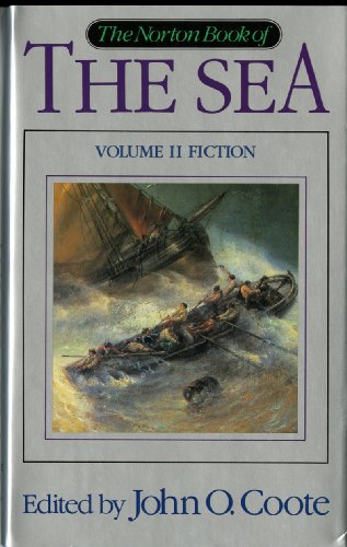 Imagen de archivo de The Norton Book of the Sea, Vol. 2: Fiction a la venta por New Legacy Books