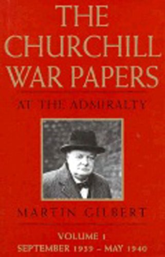 Imagen de archivo de The Churchill War Papers: At the Admirality a la venta por GF Books, Inc.