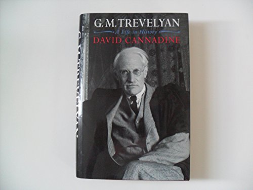 9780393035285: G. M. Trevelyan: A Life in History