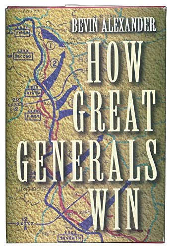 Stock image for How Great Generals Win for sale by Your Online Bookstore
