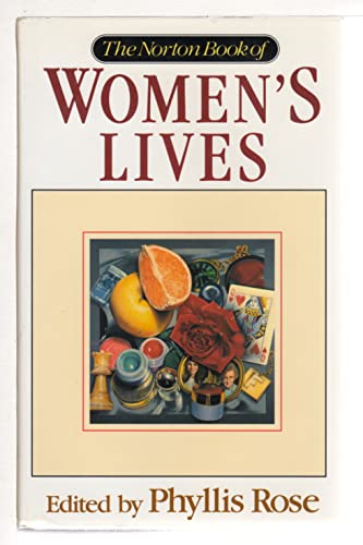 Beispielbild fr The Norton Book of Women's Lives zum Verkauf von Better World Books