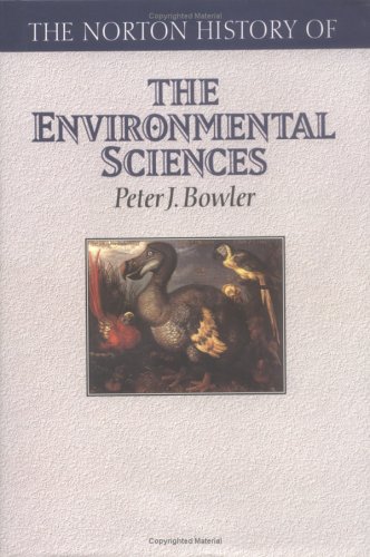 9780393035353: The Norton History of the Environmental Sciences (Norton History of Science)