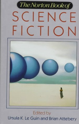 Imagen de archivo de The Norton Book of Science Fiction: North American Science Fiction, 1960-1990 a la venta por ThriftBooks-Dallas