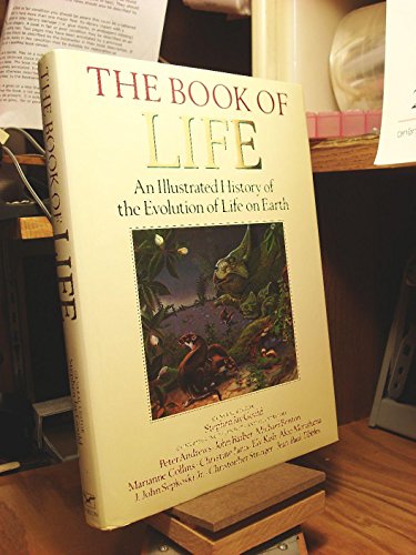 Beispielbild fr BOOK OF LIFE: AN ILLUSTRATED HISTORY OF THE EVOLUTION OF LIFE ON EARTH zum Verkauf von WONDERFUL BOOKS BY MAIL