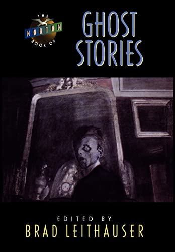 Beispielbild fr The Norton Book of Ghost Stories zum Verkauf von Winding Road Books