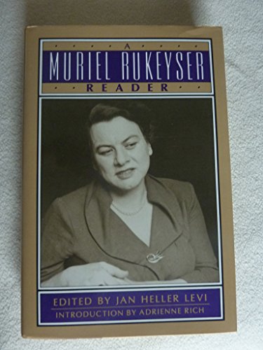 Beispielbild fr A Muriel Rukeyeser Reader zum Verkauf von Better World Books