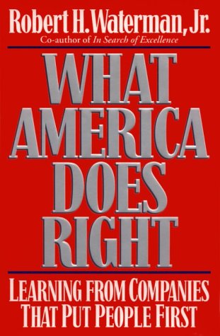 Beispielbild fr What America Does Right : Lessons from Outstanding Enterprise zum Verkauf von Books to Die For