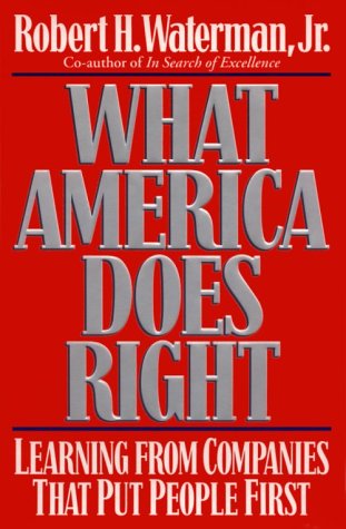 Stock image for What America Does Right : Lessons from Outstanding Enterprise for sale by Books to Die For