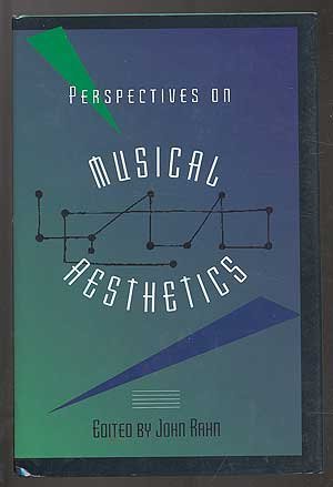 Perspectives on Musical Aesthetics