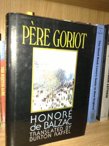 Imagen de archivo de Le Pere Goriot a la venta por Better World Books