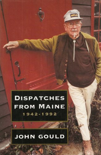 Beispielbild fr Dispatches from Maine : Fifty Different Sharps and Flats zum Verkauf von Better World Books