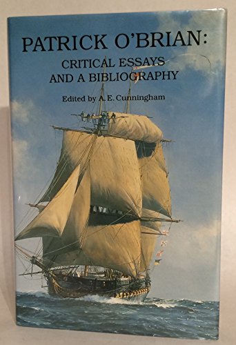 Imagen de archivo de Patrick O'Brian: Critical Essays and a Bibliography a la venta por Vashon Island Books