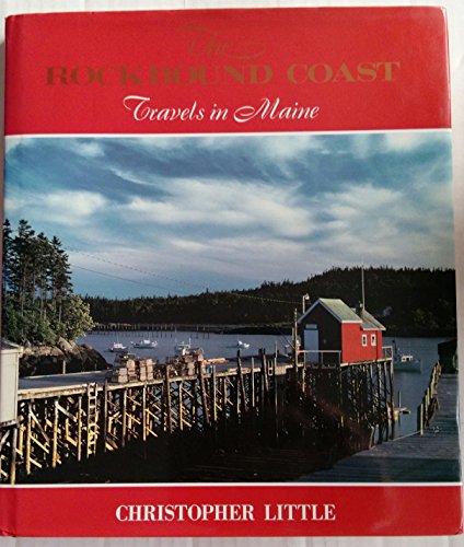 Beispielbild fr The Rockbound Coast: Travels in Maine zum Verkauf von ZBK Books