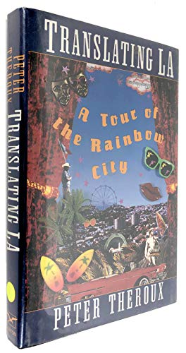 Stock image for Translating L. A. : A Tour of the Rainbow City for sale by Better World Books