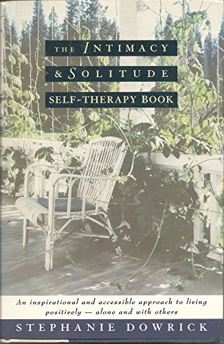 9780393036770: The Intimacy & Solitude Self-Therapy Book