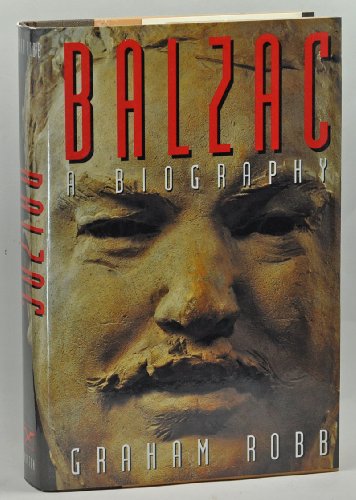 Imagen de archivo de Balzac: A Life a la venta por SecondSale