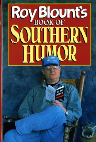 Beispielbild fr Roy Blount's Book of Southern Humor zum Verkauf von SecondSale
