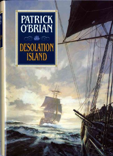9780393037050: Desolation Island (Aubrey Maturin Series)