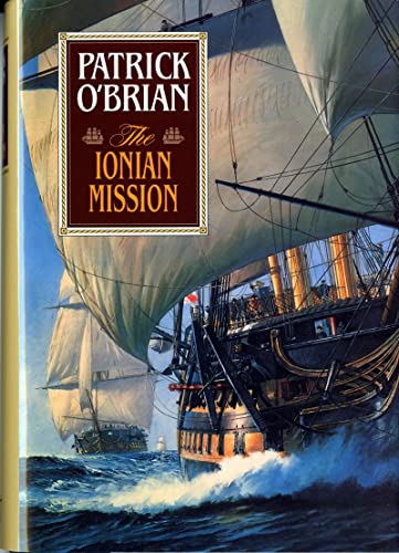 9780393037081: The Ionian Mission: 8 (Aubrey Maturin Series)